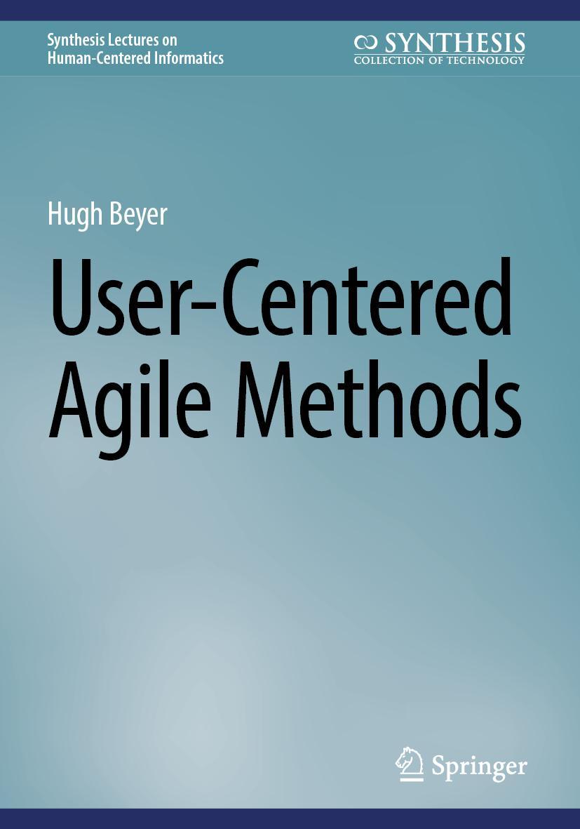 Book User-Centered Agile Methods Hugh Beyer