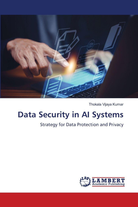 Kniha Data Security in AI Systems Thokala Vijaya Kumar