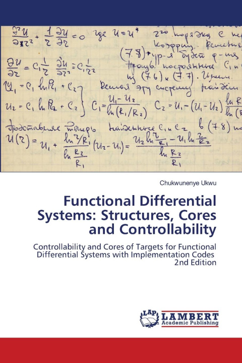 Kniha Functional Differential Systems: Structures, Cores and Controllability Chukwunenye Ukwu