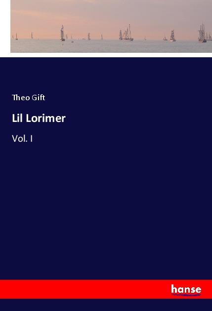Kniha Lil Lorimer Theo Gift