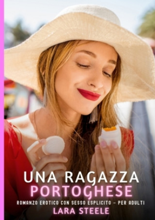 Книга Una Ragazza Portoghese Lara Steele