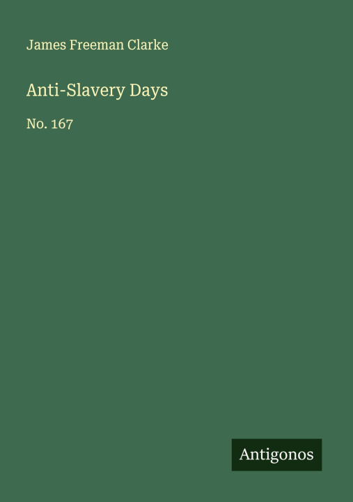 Knjiga Anti-Slavery Days 