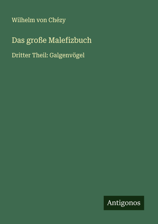 Kniha Das große Malefizbuch 