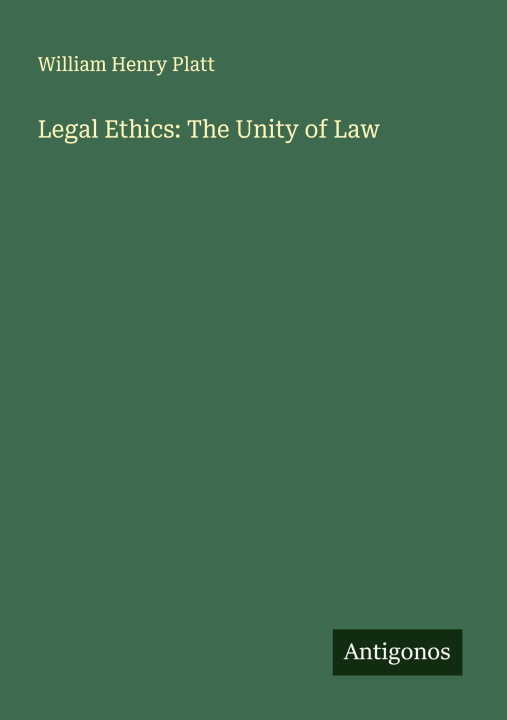 Knjiga Legal Ethics: The Unity of Law 
