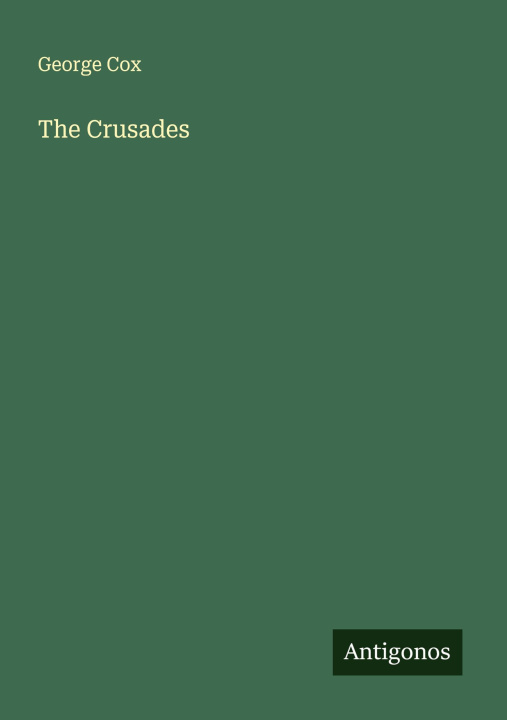 Kniha The Crusades 