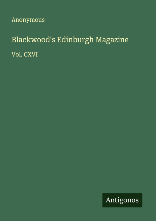 Kniha Blackwood's Edinburgh Magazine 