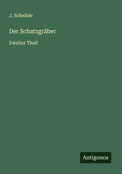 Kniha Der Schatzgräber 