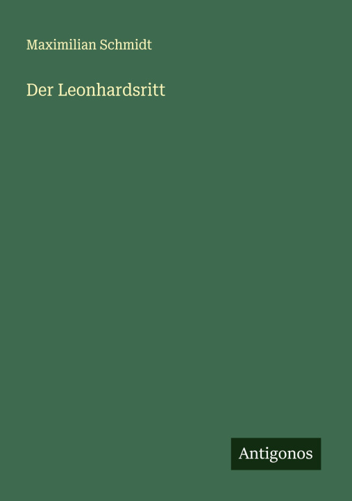 Kniha Der Leonhardsritt 
