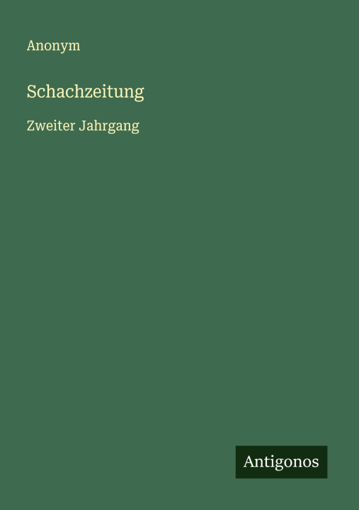 Kniha Schachzeitung 