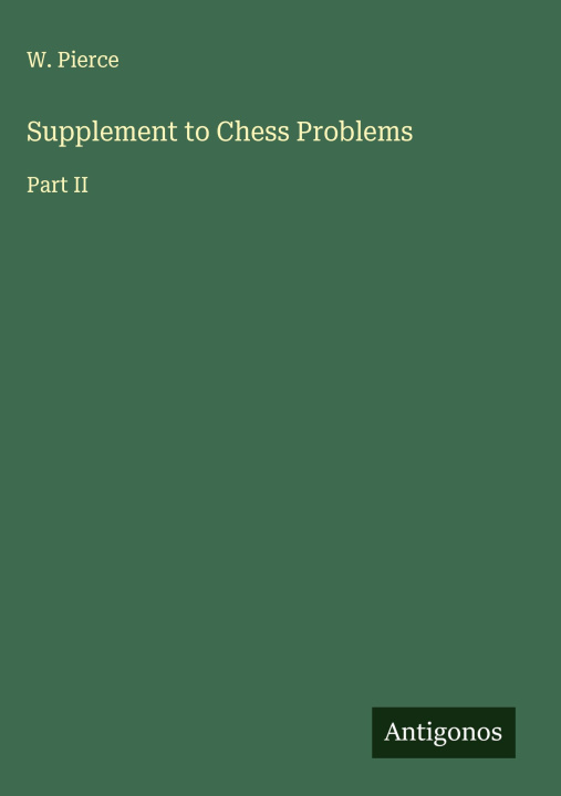 Kniha Supplement to Chess Problems 
