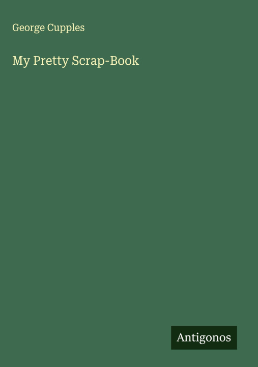 Kniha My Pretty Scrap-Book 