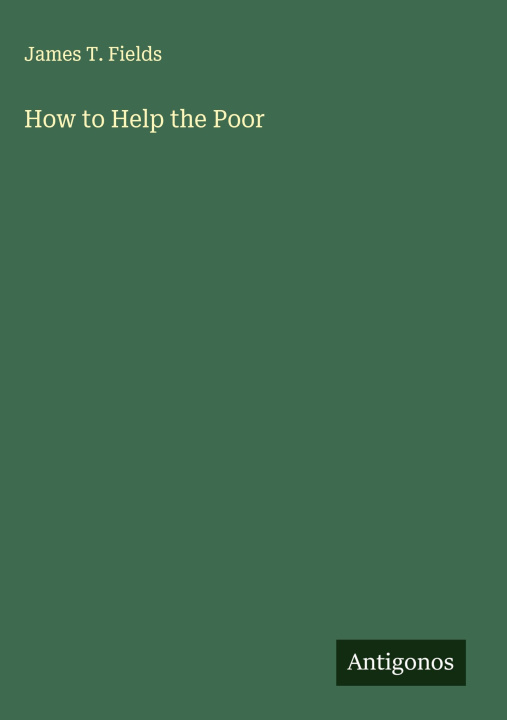 Kniha How to Help the Poor 