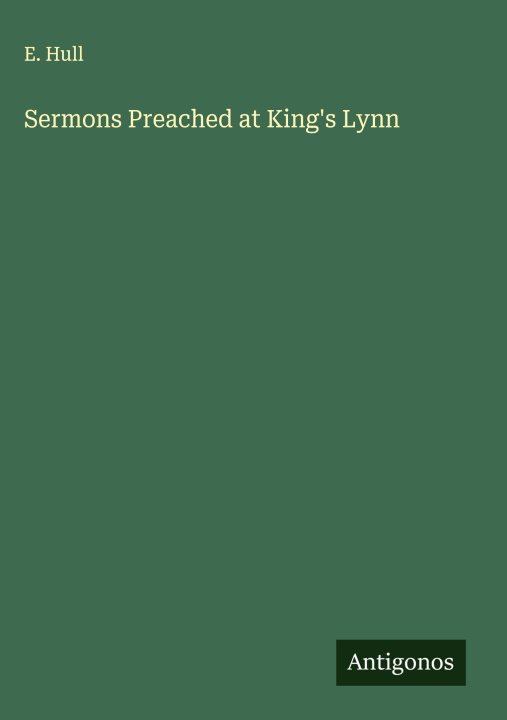 Knjiga Sermons Preached at King's Lynn 