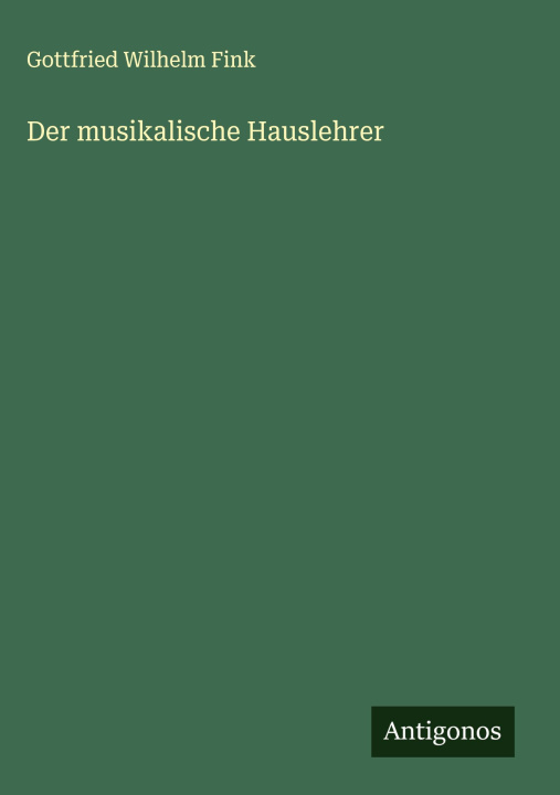 Knjiga Der musikalische Hauslehrer 
