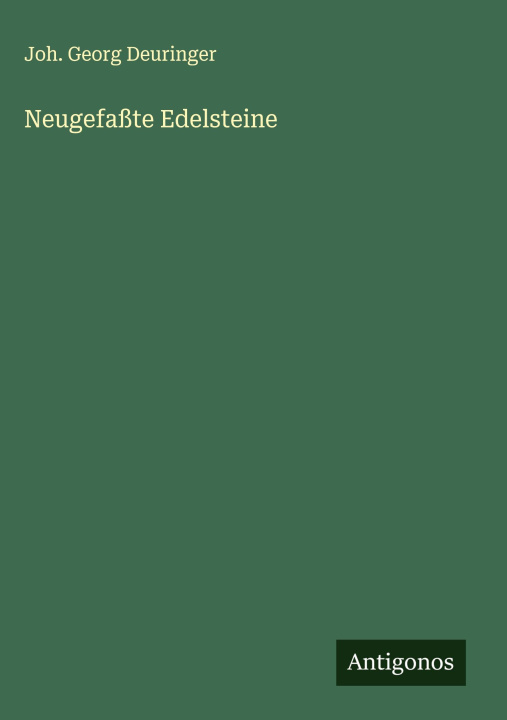 Kniha Neugefaßte Edelsteine 