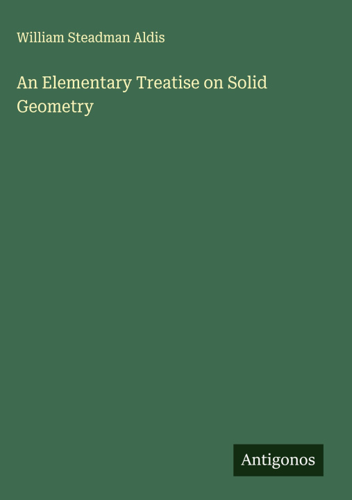 Kniha An Elementary Treatise on Solid Geometry 