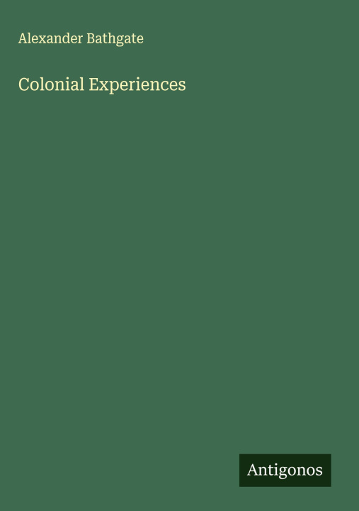 Kniha Colonial Experiences 