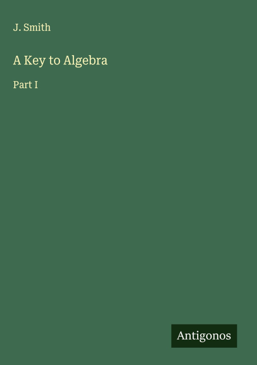 Kniha A Key to Algebra 