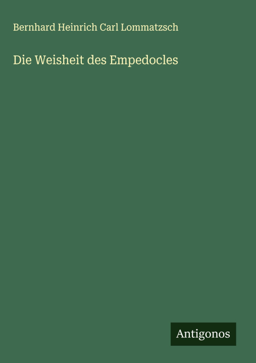 Kniha Die Weisheit des Empedocles 