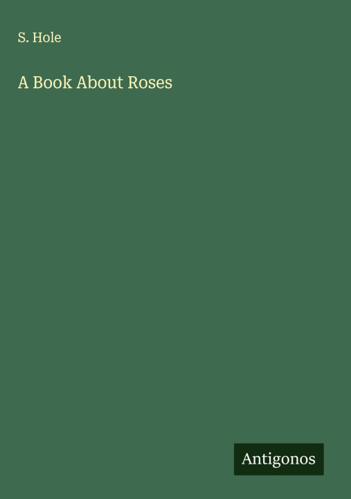Knjiga A Book About Roses 