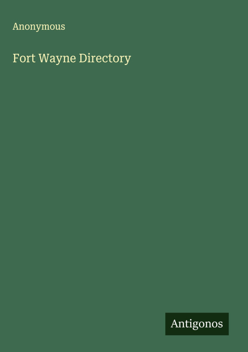 Kniha Fort Wayne Directory 