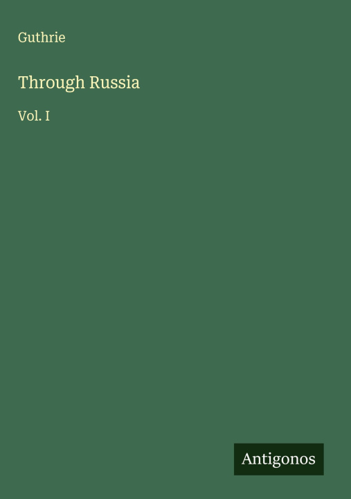Kniha Through Russia 