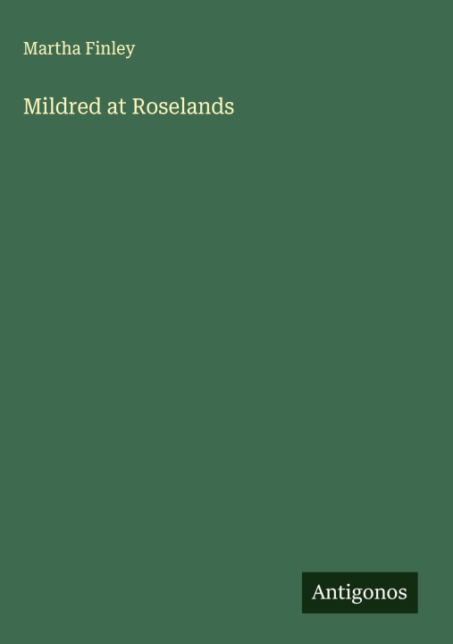 Kniha Mildred at Roselands 