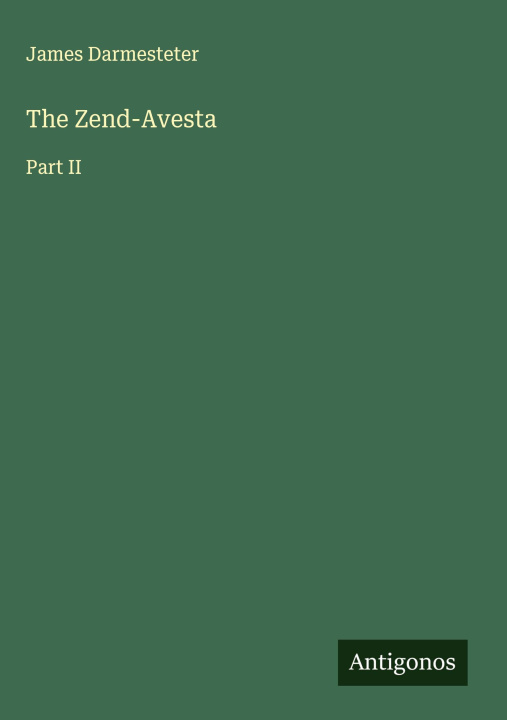 Carte The Zend-Avesta 
