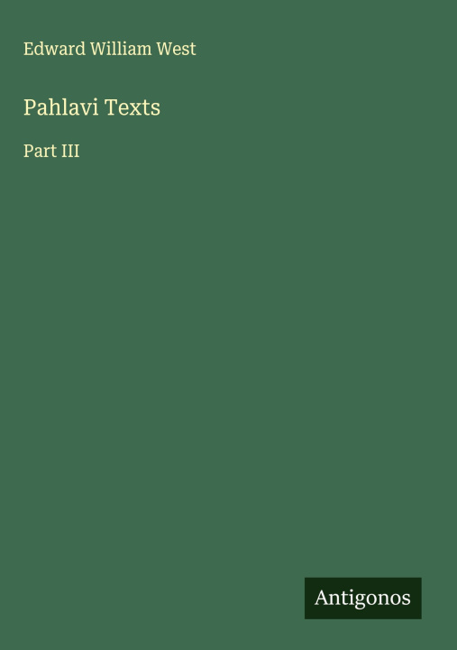 Kniha Pahlavi Texts 