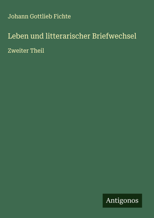 Knjiga Leben und litterarischer Briefwechsel 