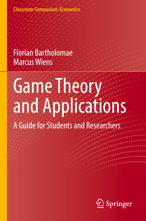 Kniha Game Theory and Applications Florian Bartholomae