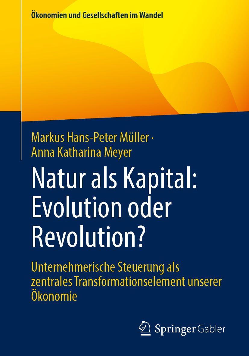 Kniha Natur als Kapital: Evolution oder Revolution? Anna Katharina Meyer