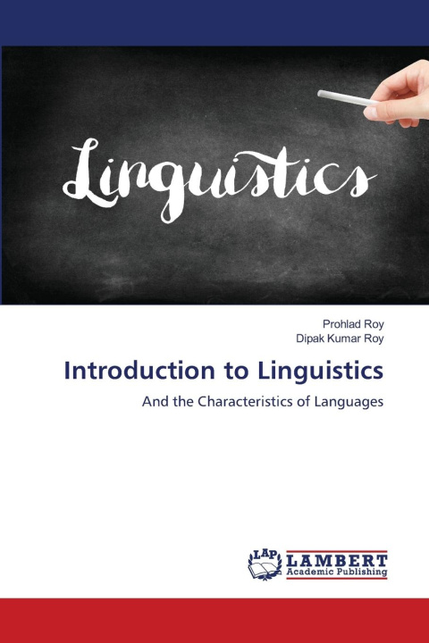 Kniha Introduction to Linguistics Dipak Kumar Roy