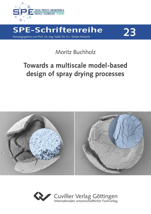 Kniha Towards a multiscale model-based design of spray drying processes Moritz Buchholz