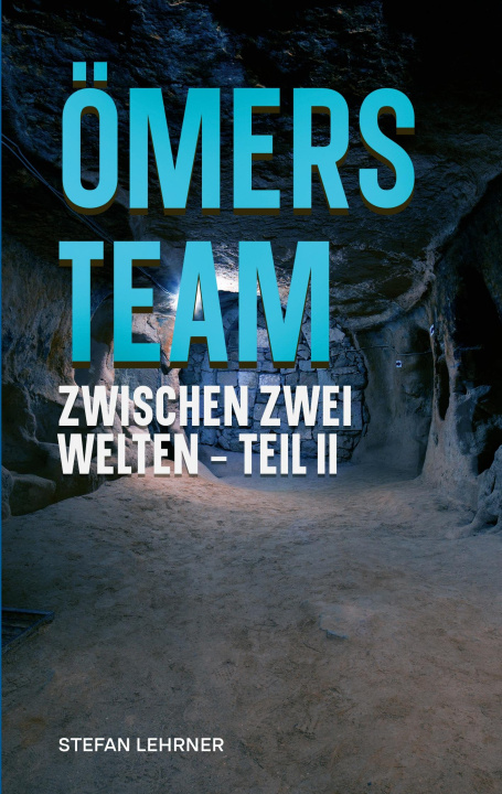 Kniha Ömers Team Stefan Lehrner