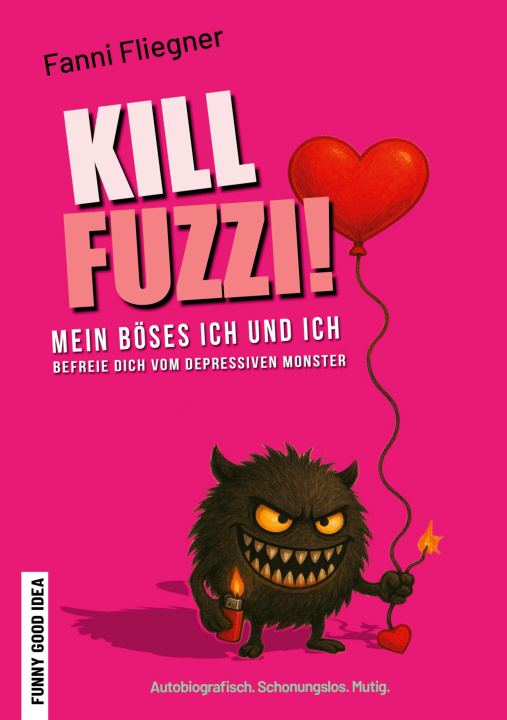 Kniha Kill Fuzzi! Fanni Fliegner