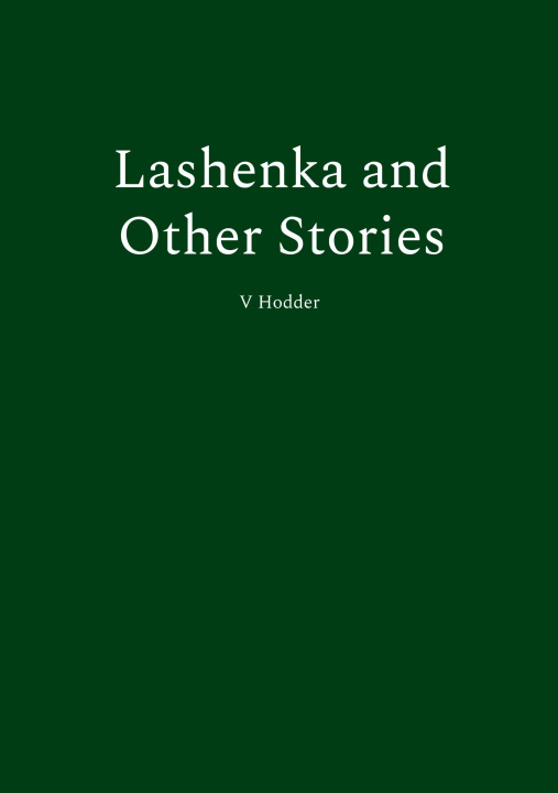 Kniha Lashenka and Other Stories V Hodder