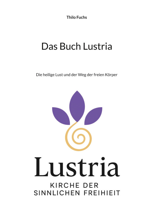 Kniha Das Buch Lustria Thilo Fuchs