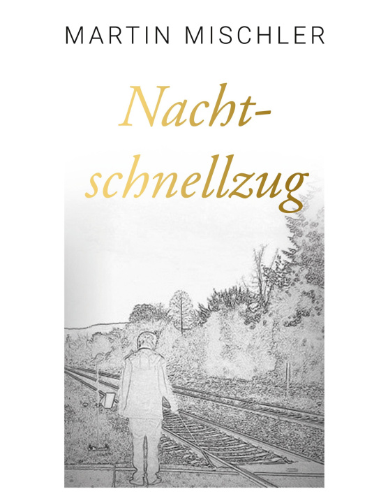 Kniha Nachtschnellzug 