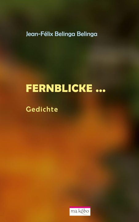 Kniha Fernblicke ... 