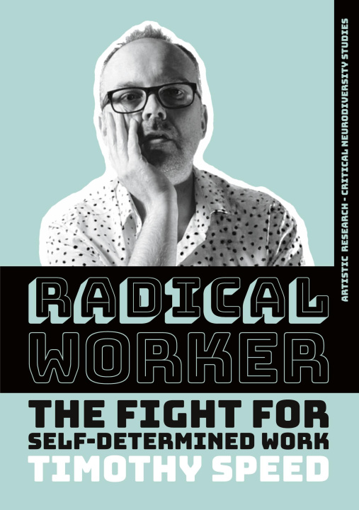 Book Radical Worker Timothy Speed