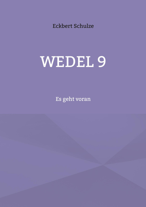 Knjiga Wedel 9 Eckbert Schulze