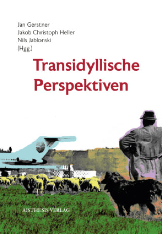 Kniha Transidyllische Perspektiven Jakob Christoph Heller