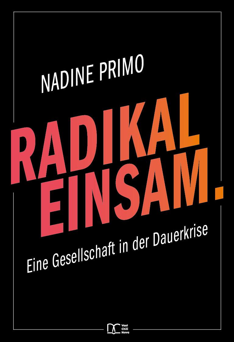 Kniha Radikal Einsam. 
