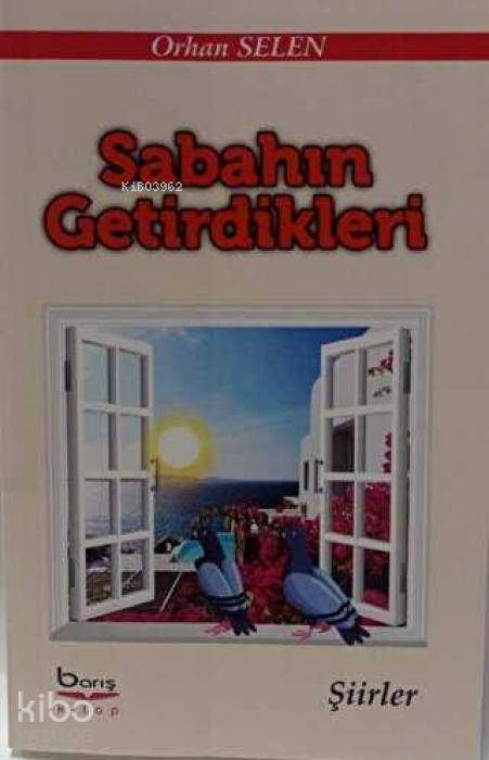 Kniha Sabahin Getirdikleri 