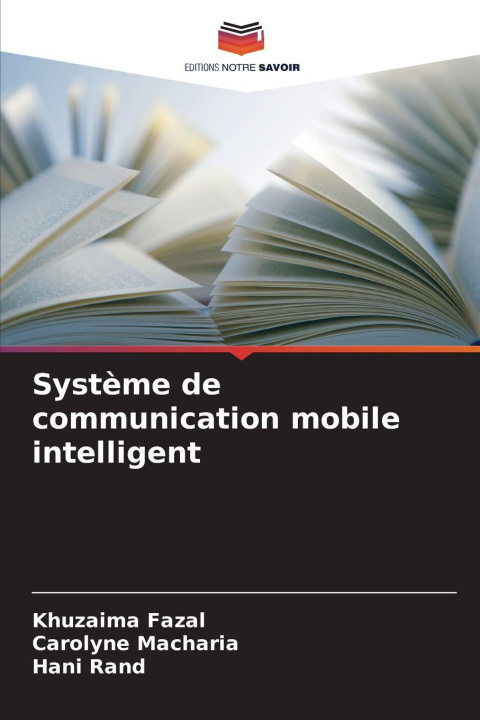 Knjiga Système de communication mobile intelligent Carolyne Macharia