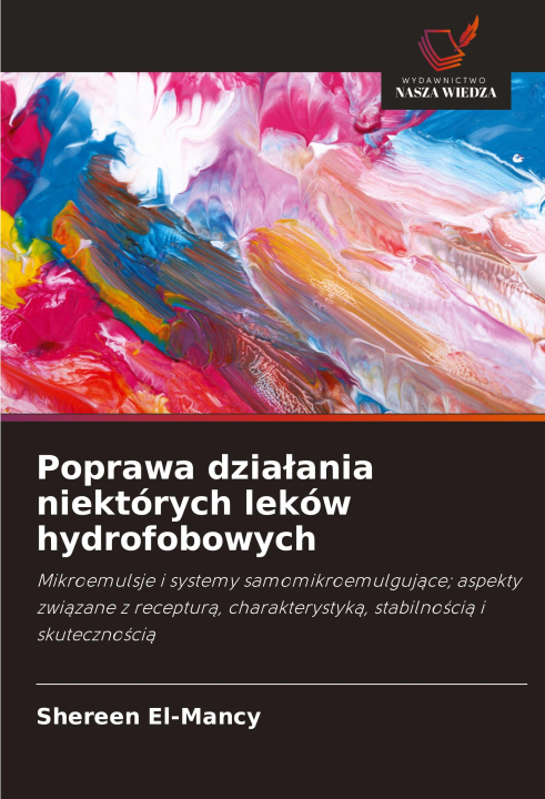 Kniha Poprawa dzia¿ania niektórych leków hydrofobowych Shereen El-Mancy