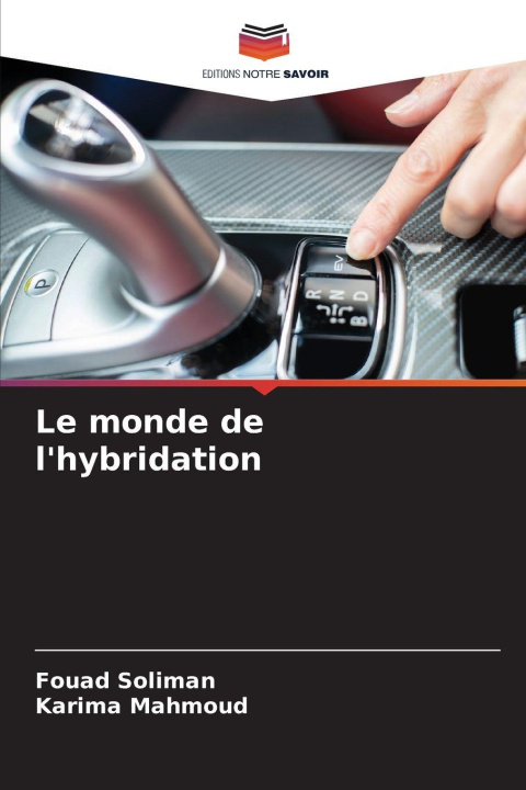 Kniha Le monde de l'hybridation Karima Mahmoud
