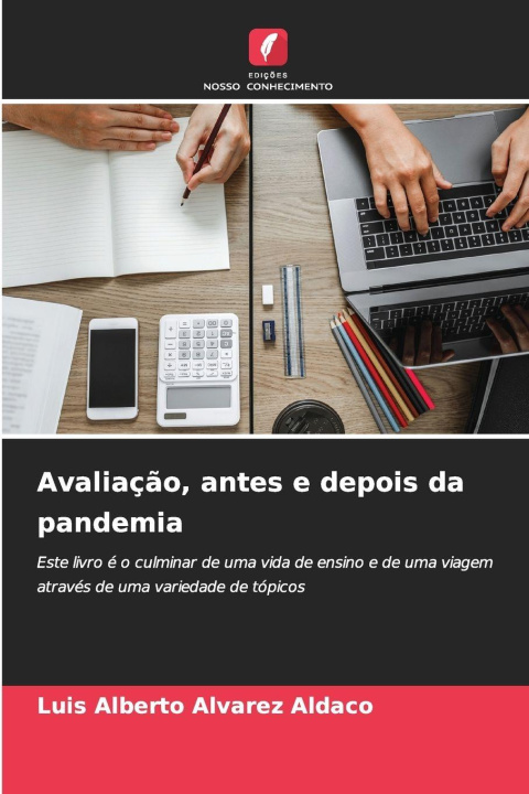 Kniha Avaliação, antes e depois da pandemia Luis Alberto Alvarez Aldaco