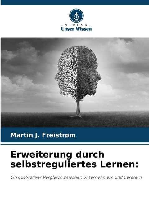 Kniha Erweiterung durch selbstreguliertes Lernen: Martin J. Freistrøm